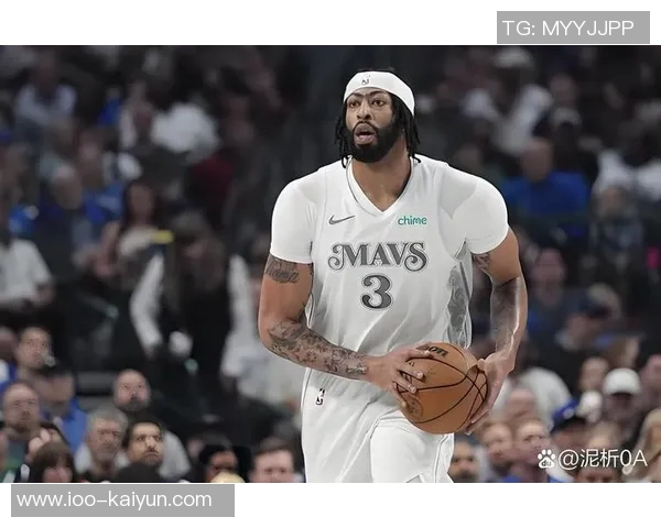 浓眉小试牛刀上半场表现抢眼贡献7分7篮板2盖帽展现强大实力